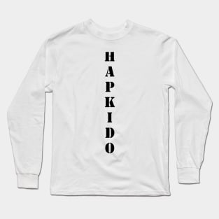 i love hapkido Long Sleeve T-Shirt